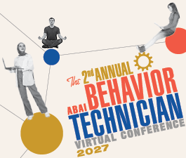 2nd Annual ABAI Behavior Technician Conference 2027